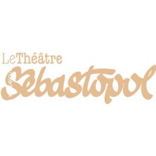 Th&eacute;&acirc;tre S&eacute;bastopol